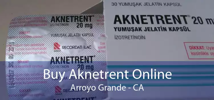 Buy Aknetrent Online Arroyo Grande - CA
