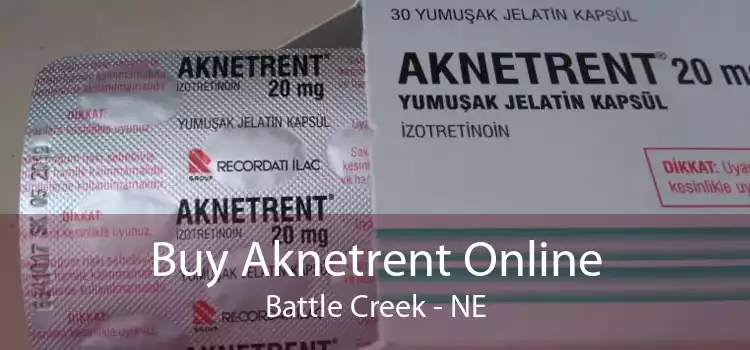 Buy Aknetrent Online Battle Creek - NE