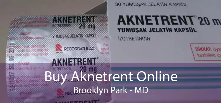 Buy Aknetrent Online Brooklyn Park - MD