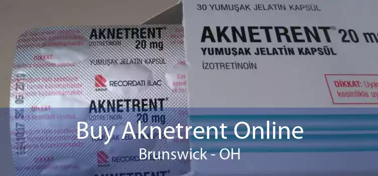 Buy Aknetrent Online Brunswick - OH