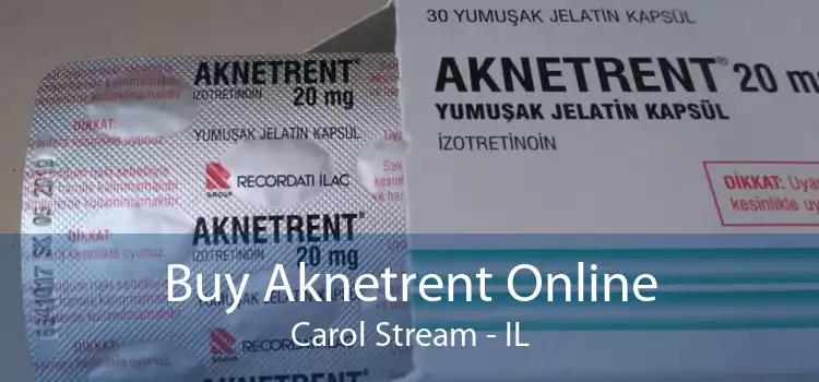 Buy Aknetrent Online Carol Stream - IL