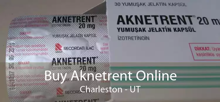 Buy Aknetrent Online Charleston - UT