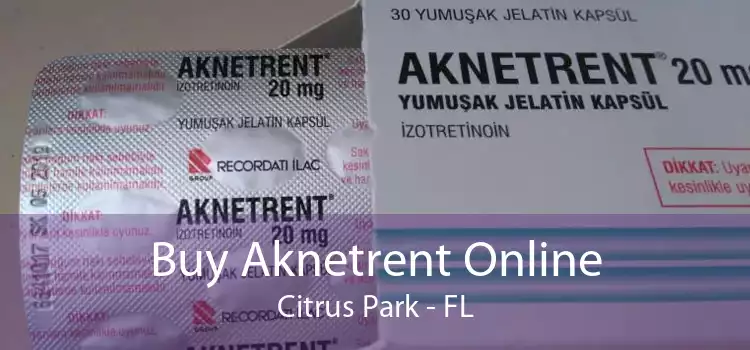 Buy Aknetrent Online Citrus Park - FL