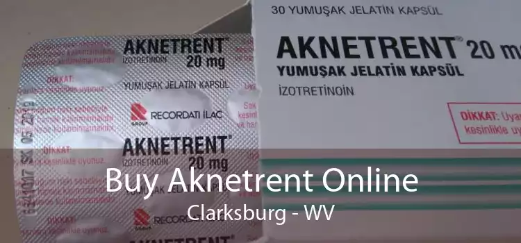 Buy Aknetrent Online Clarksburg - WV