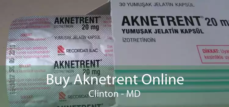 Buy Aknetrent Online Clinton - MD