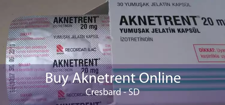 Buy Aknetrent Online Cresbard - SD
