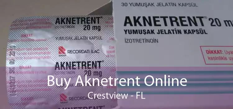 Buy Aknetrent Online Crestview - FL