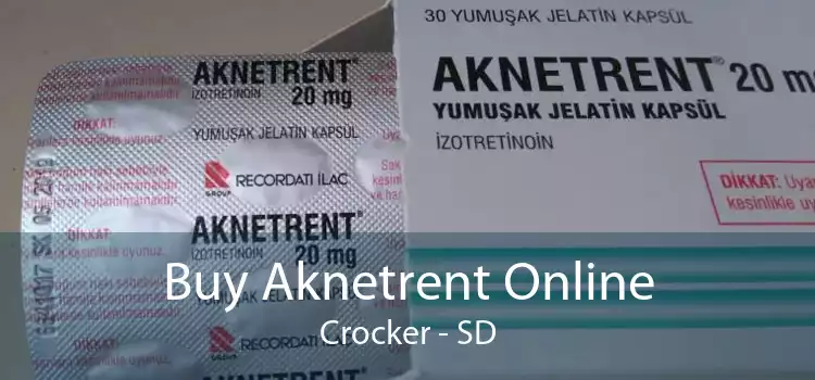 Buy Aknetrent Online Crocker - SD