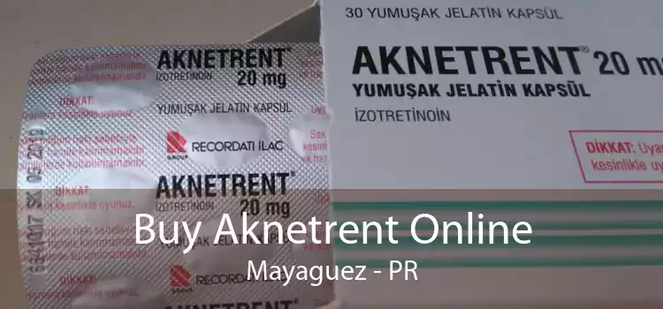 Buy Aknetrent Online Mayaguez - PR