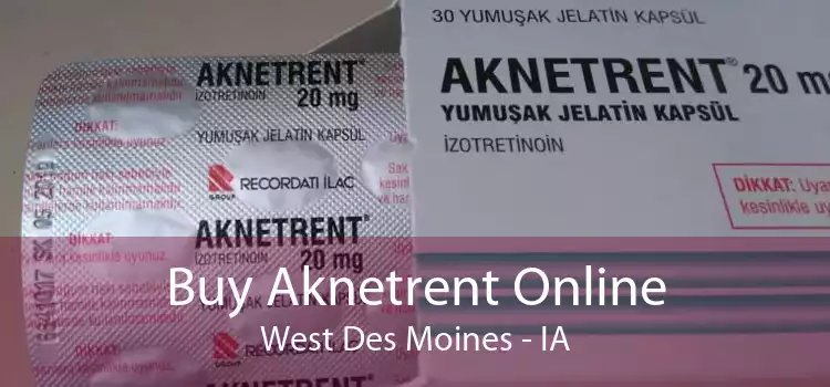 Buy Aknetrent Online West Des Moines - IA